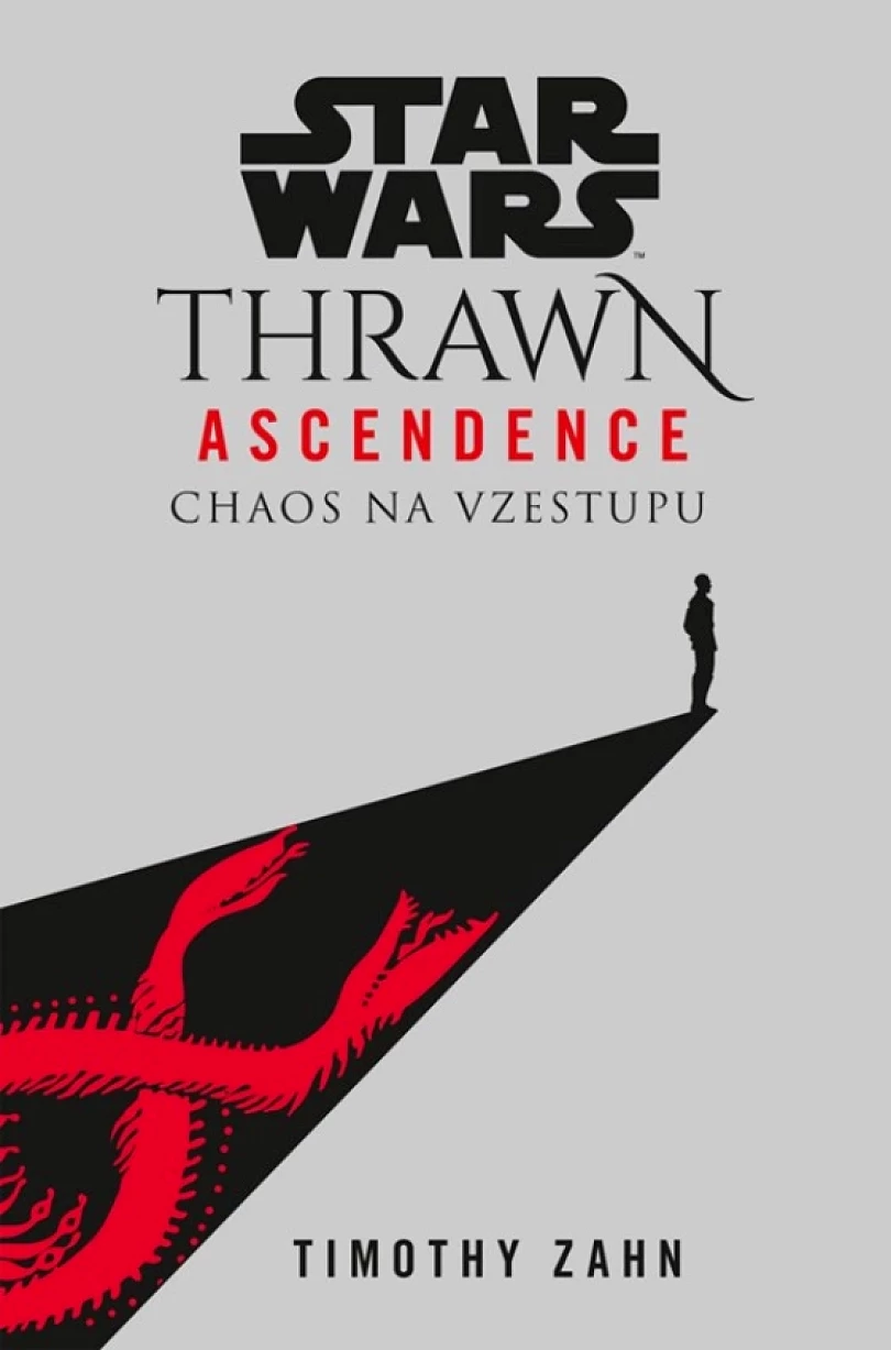 Star Wars - Thrawn Ascendence: Chaos na vzestupu (Zahn Timothy, 2021)