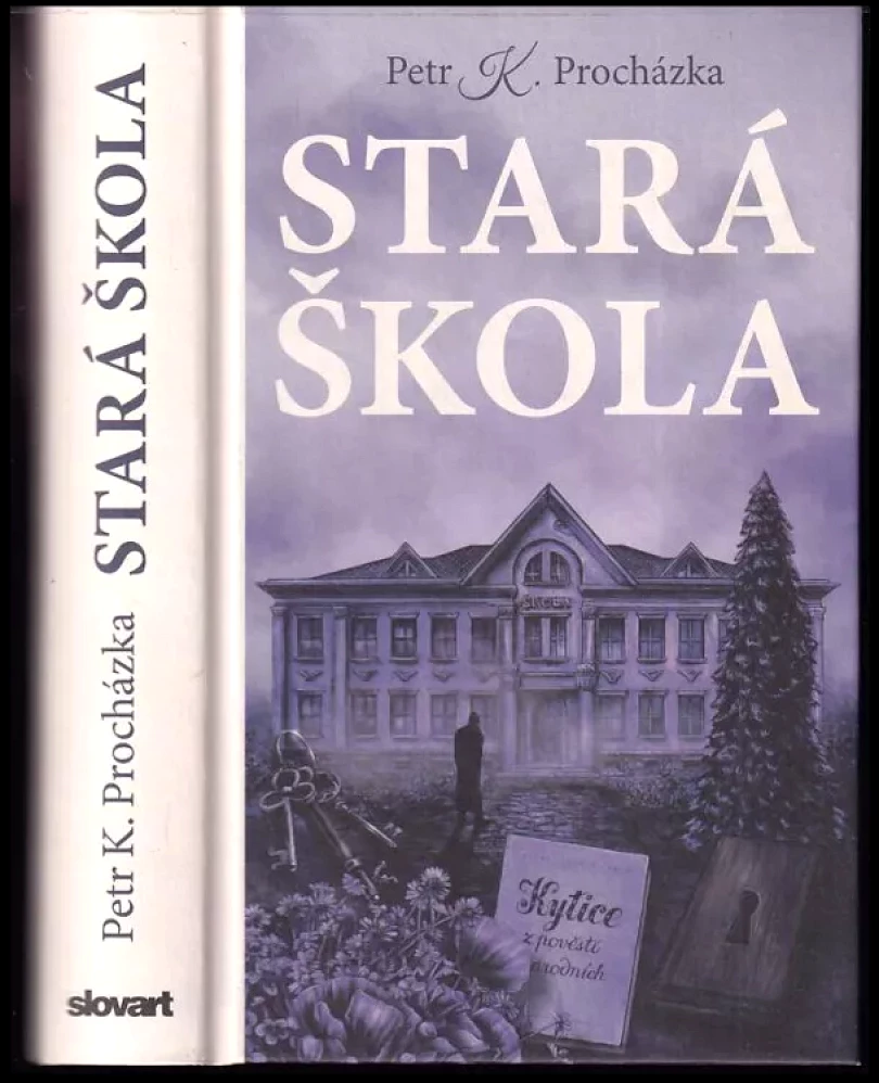 Stará škola (Petr Procházka, 2022)