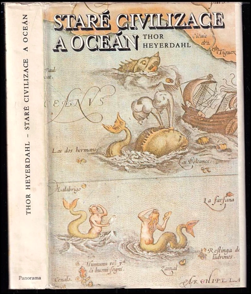 Staré civilizace a oceán (Thor Heyerdahl, 1983)