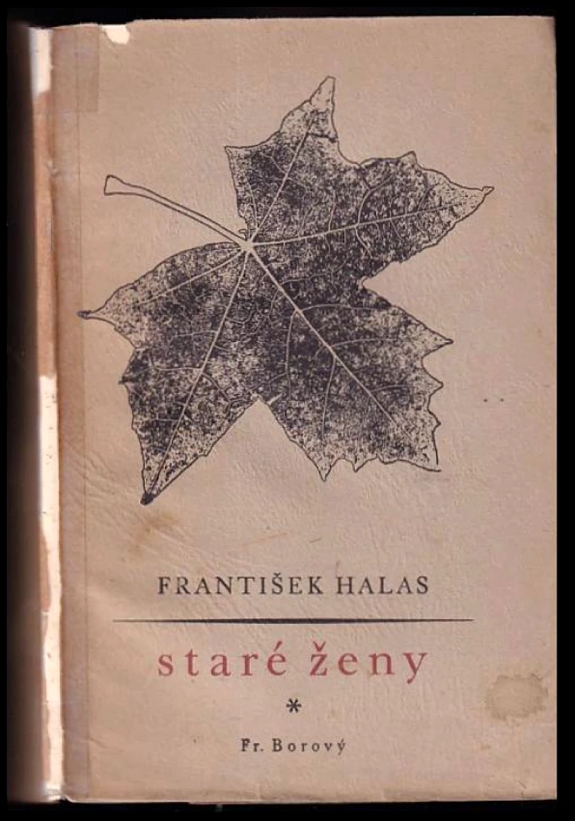 Staré ženy (František Halas, 1946)