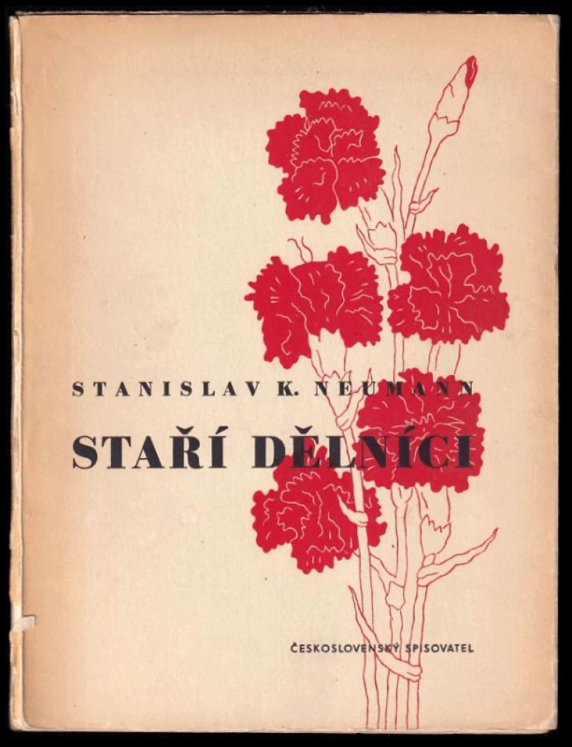 Levně Staří dělníci (Stanislav Kostka Neumann, 1950)