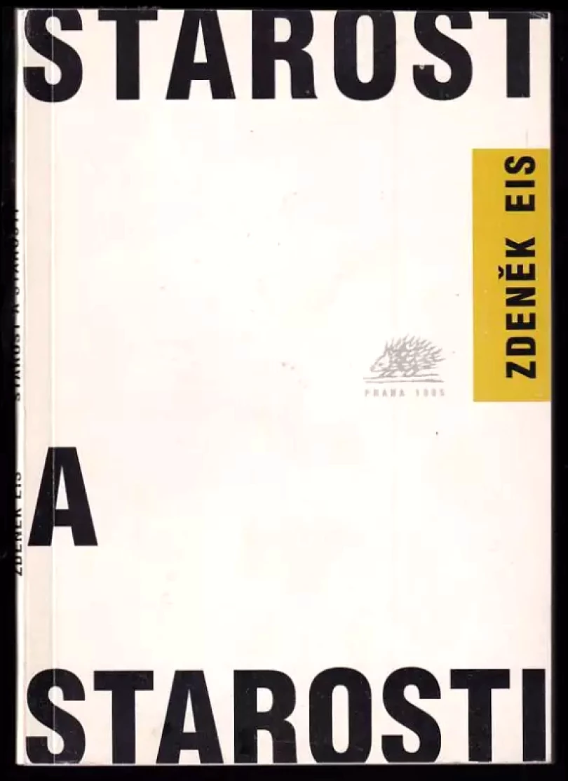 Starost a starosti (Zdeněk Eis, 1995)