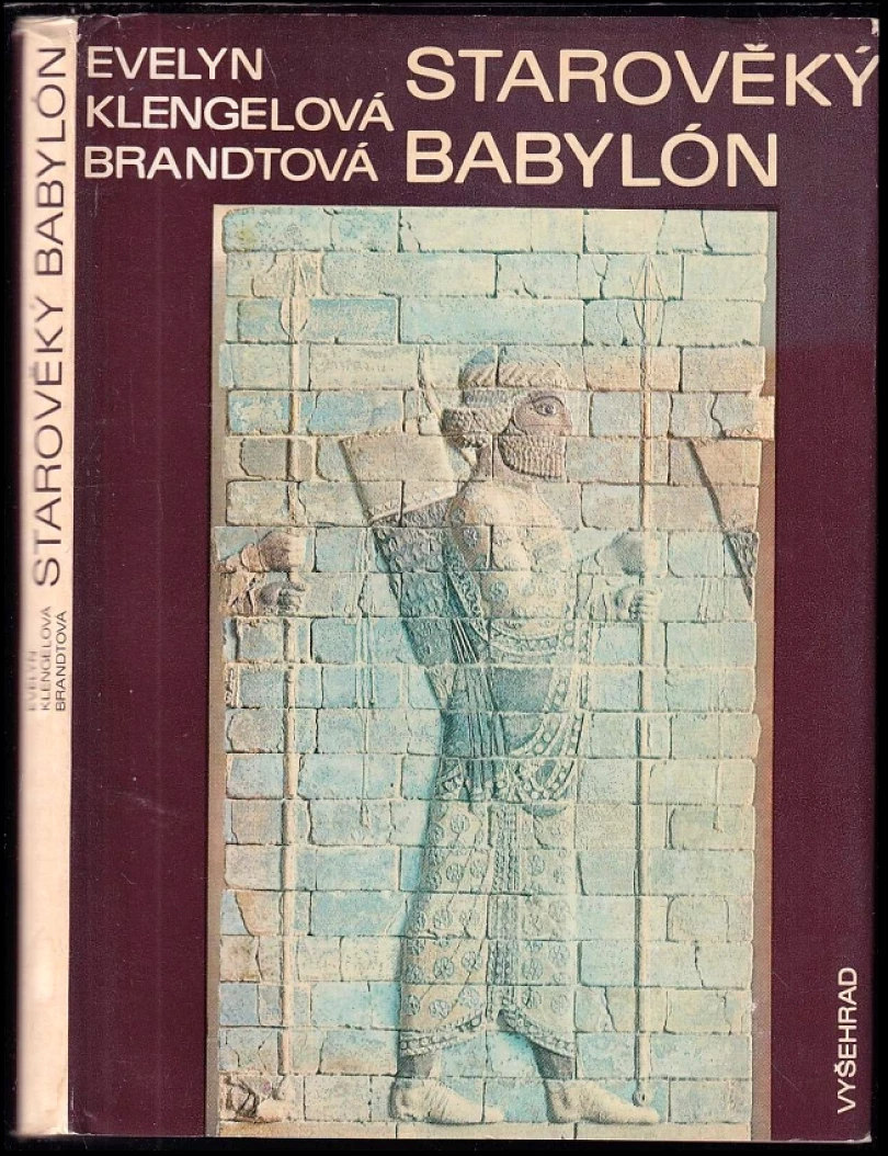 Starověký Babylón (Evelyn Klengel-Brandt, 1983)