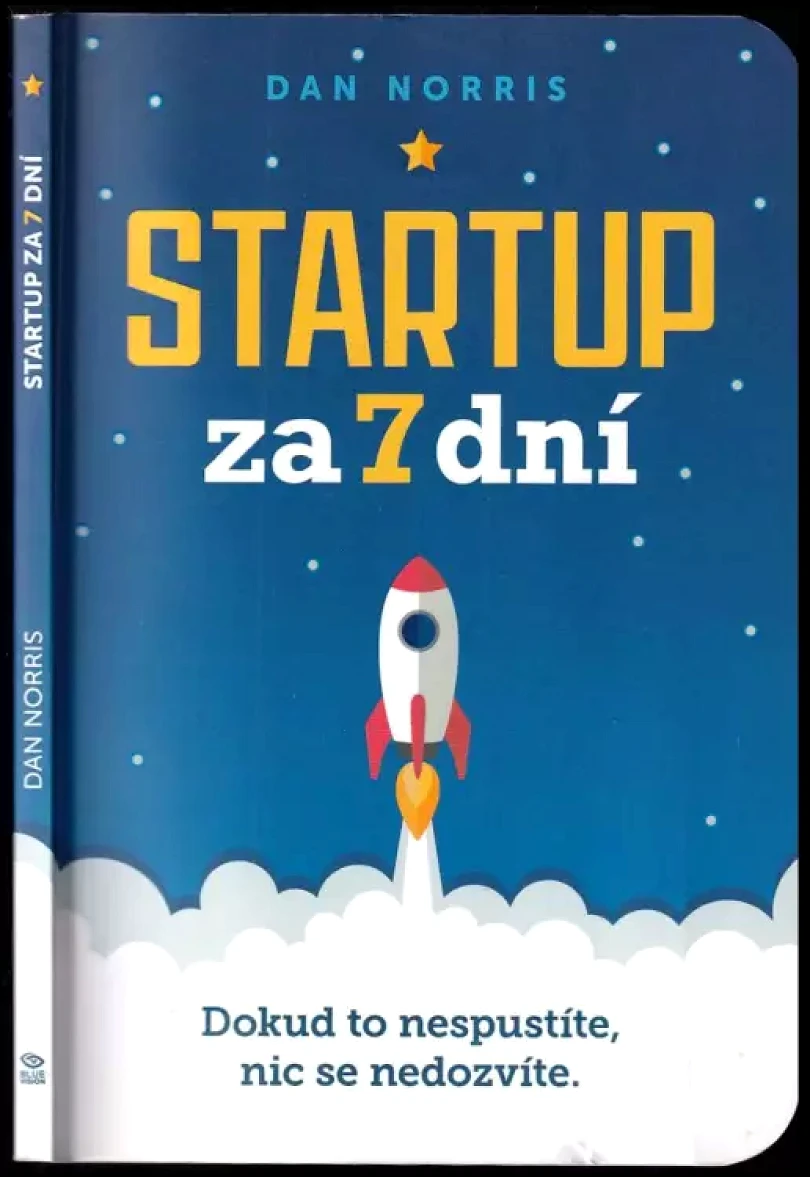 Levně Startup za 7 dní (Dan Norris, 2018)