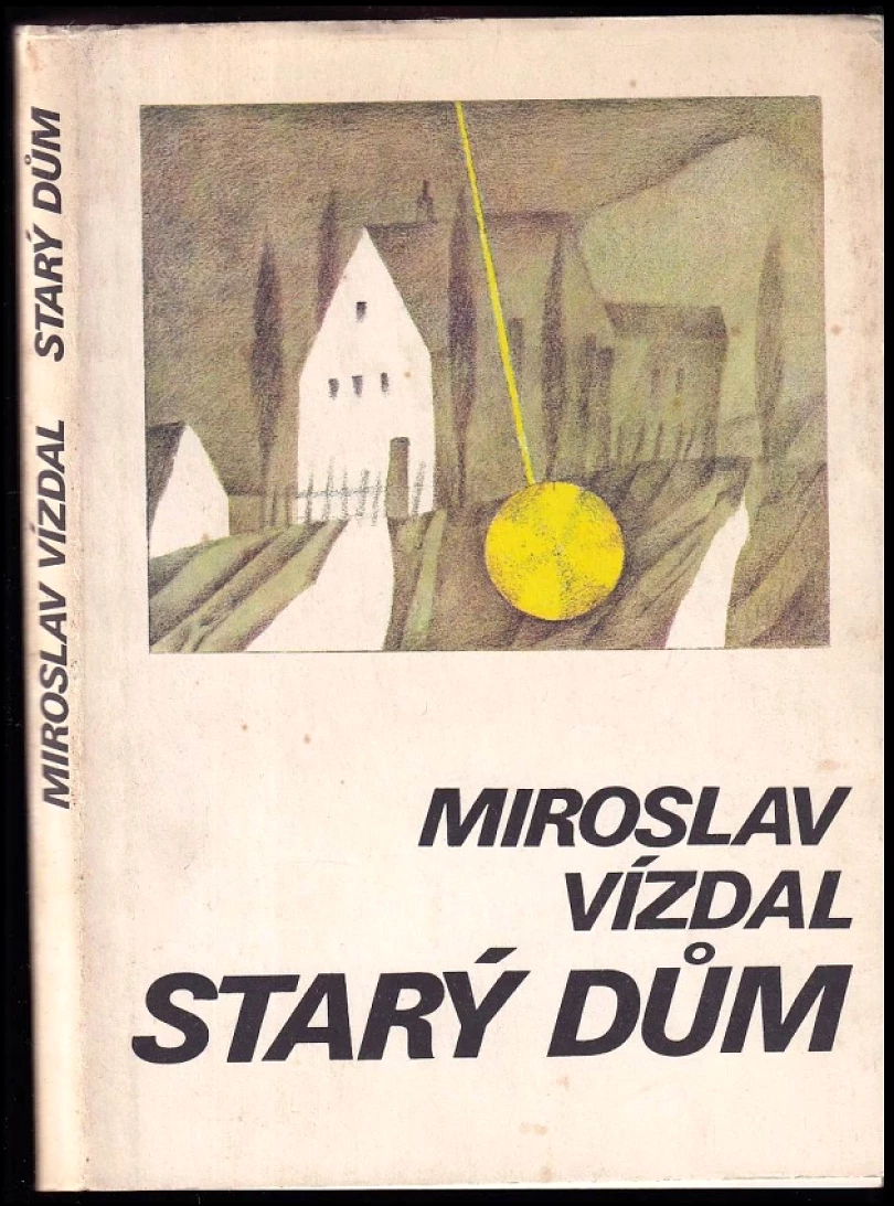 Starý dům (Miroslav Vízdal, 1983)