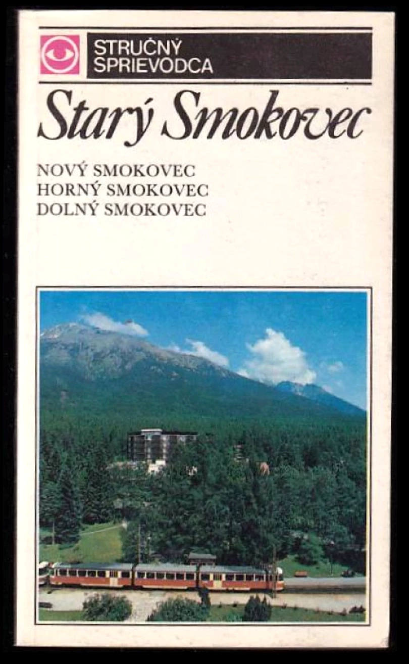 Levně Starý Smokovec (Július Andráši, 1988)