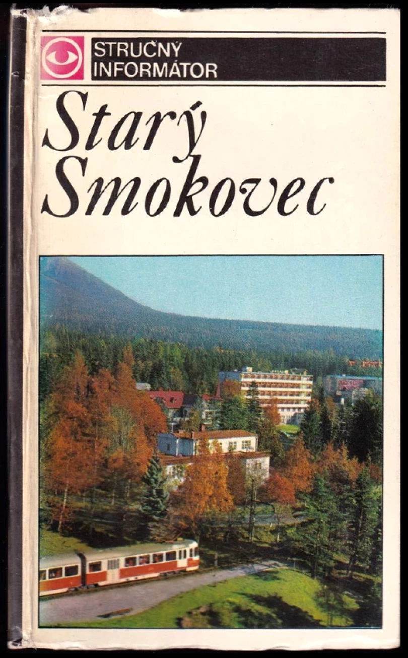 Levně Starý Smokovec (Július Andráši, 1971)