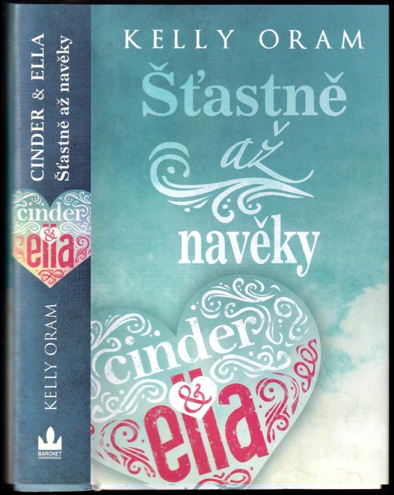 Levně Šťastně až navěky (Kelly Oram, 2018)