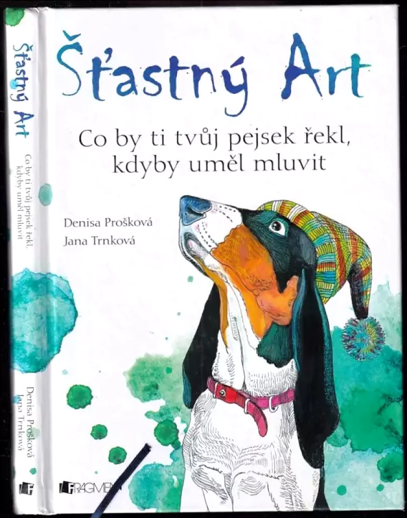 Levně Šťastný Art (Denisa Prošková, 2017)