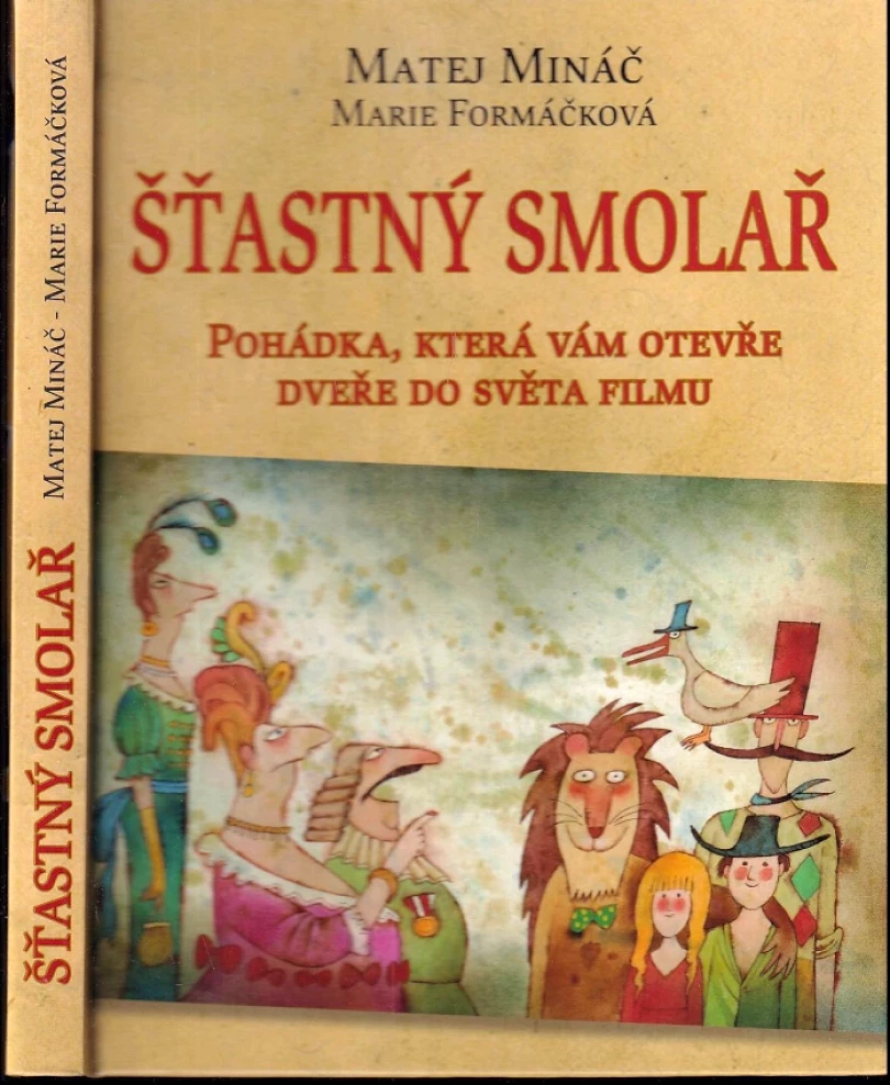 Levně Šťastný smolař (Marie Formáčková, 2005)