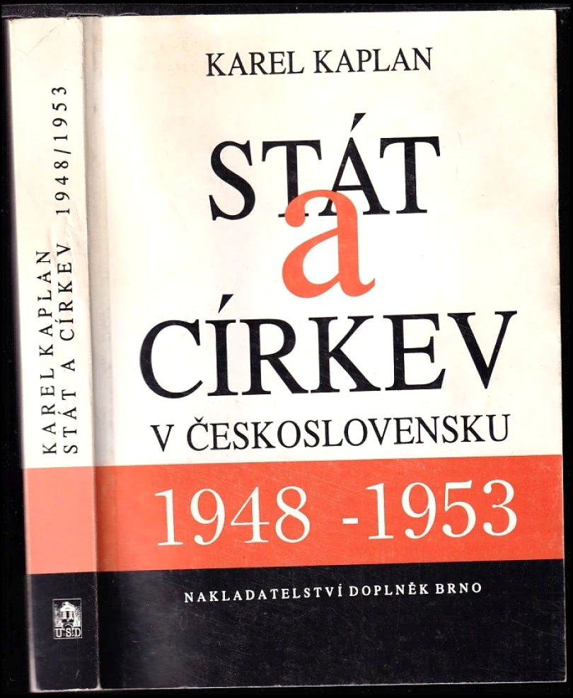 Levně Stát a církev v Československu v letech 1948-1953 (Karel Kaplan, 1993)