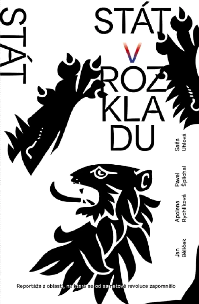 Levně Stát v rozkladu (Saša Uhlová, 2021)