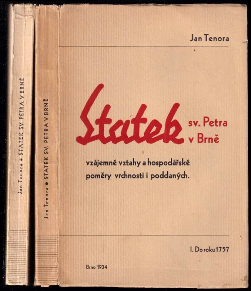 Statek sv. Petra v Brně : Díl 1-2 (Jan Tenora, 1934)