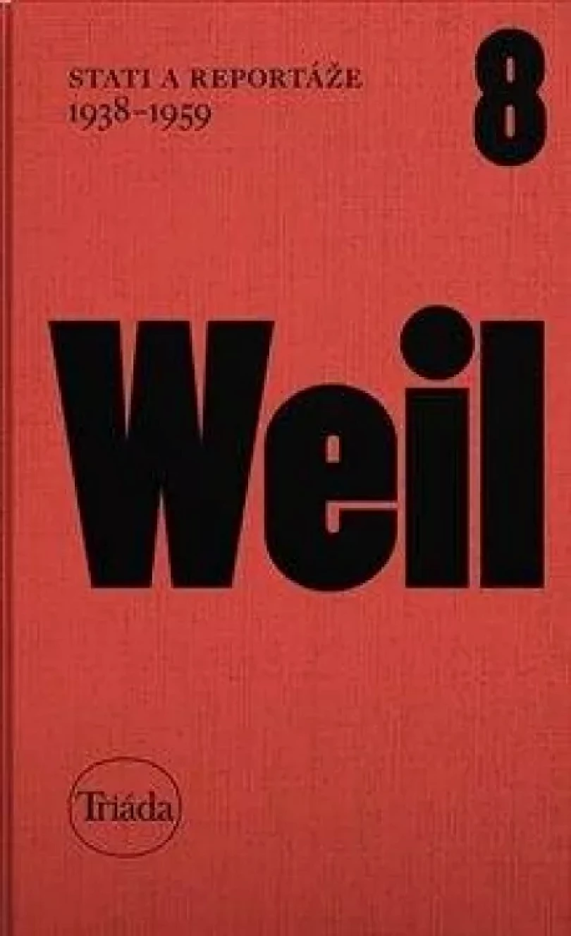 Levně Stati a reportáže (Jiří Weil, 2022)