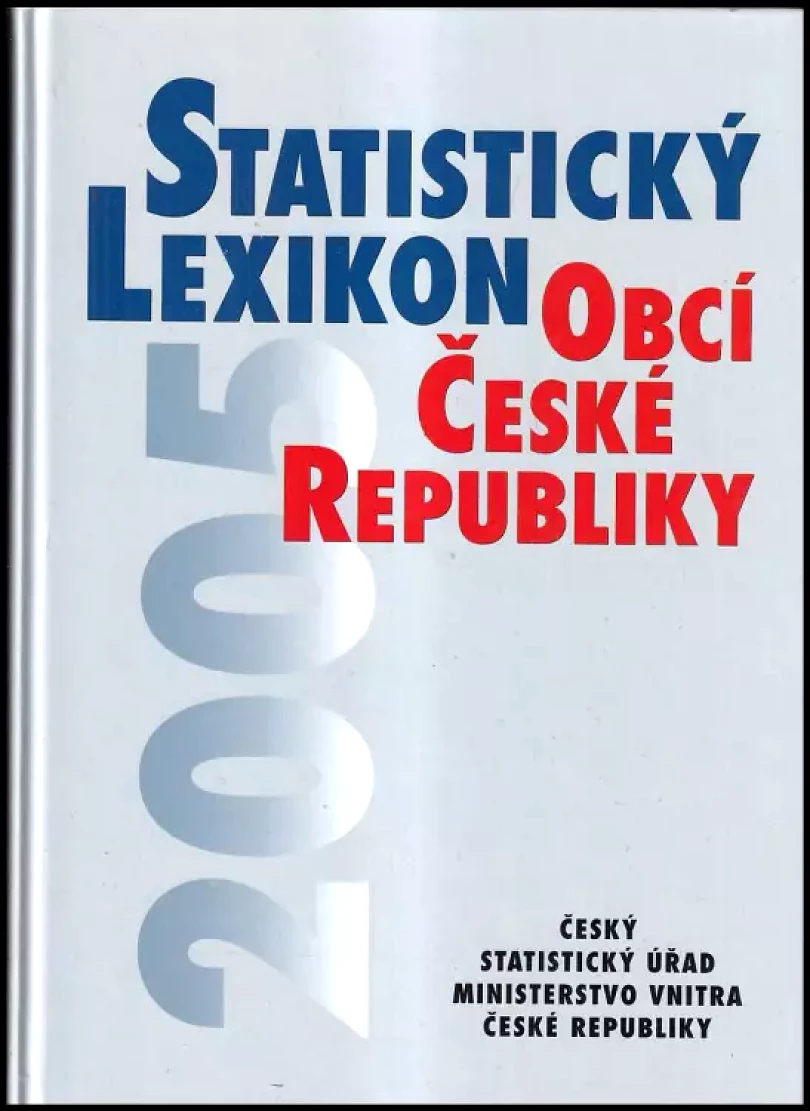 Levně Statistický lexikon obcí České republiky 2005 (, 2005)