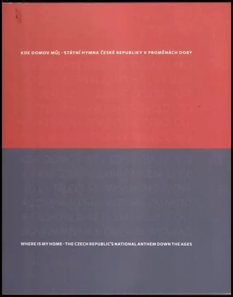 Levně Státní hymna České republiky v proměnách doby + CD (Gabriel Gössel, 2008)
