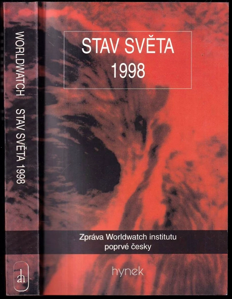 Stav světa 1998 (Lester R Brown, 1998)