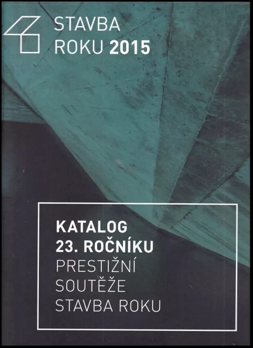 Stavba roku 2015 (, 2015)