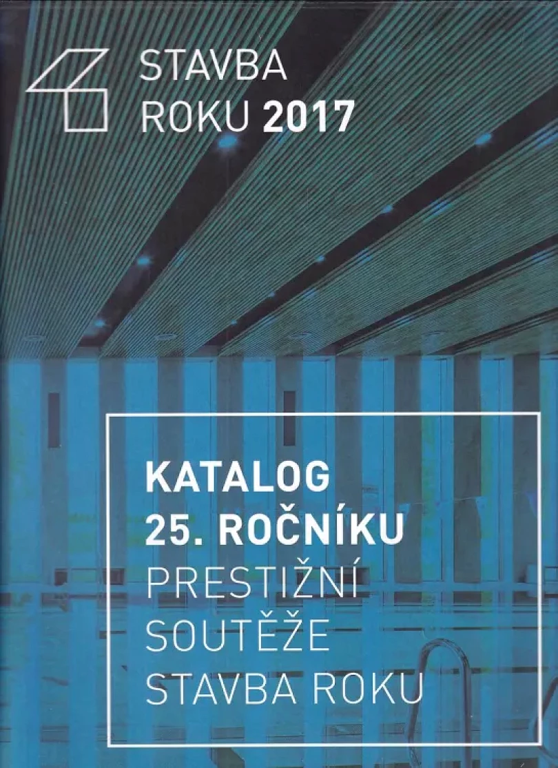 Stavba roku 2017 (, 2017)