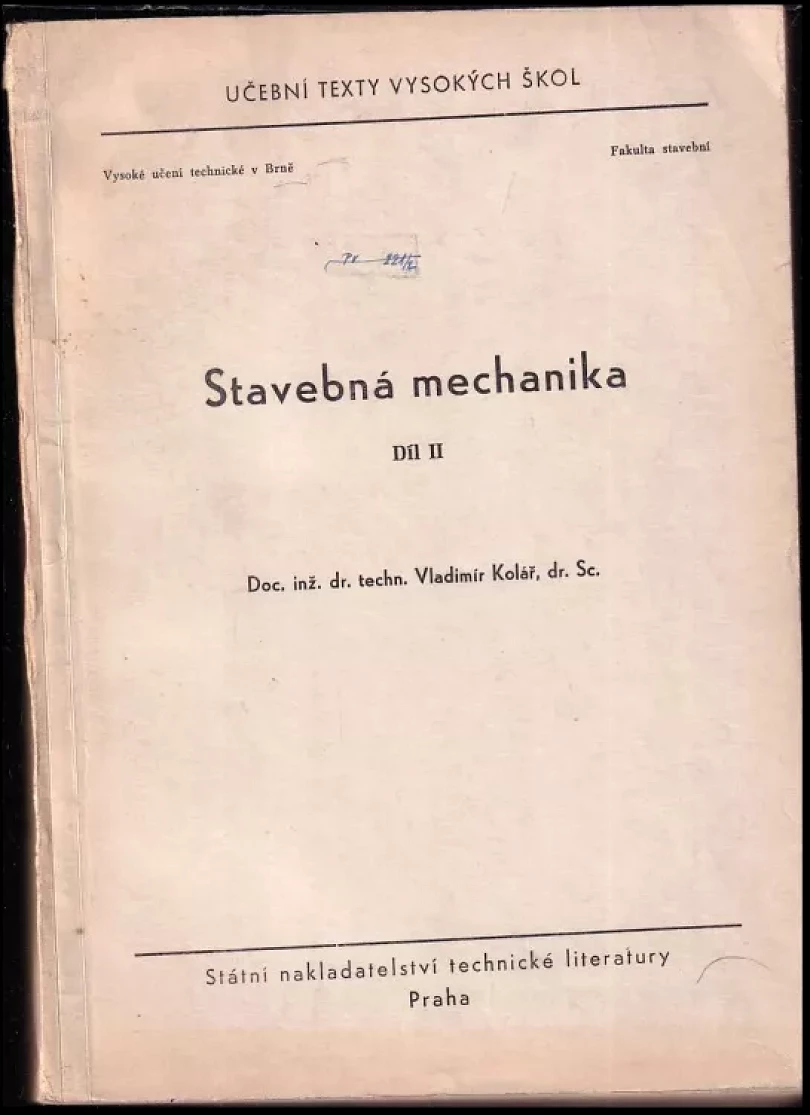 Levně Stavebná mechanika (Vladimír Kolář, 1961)