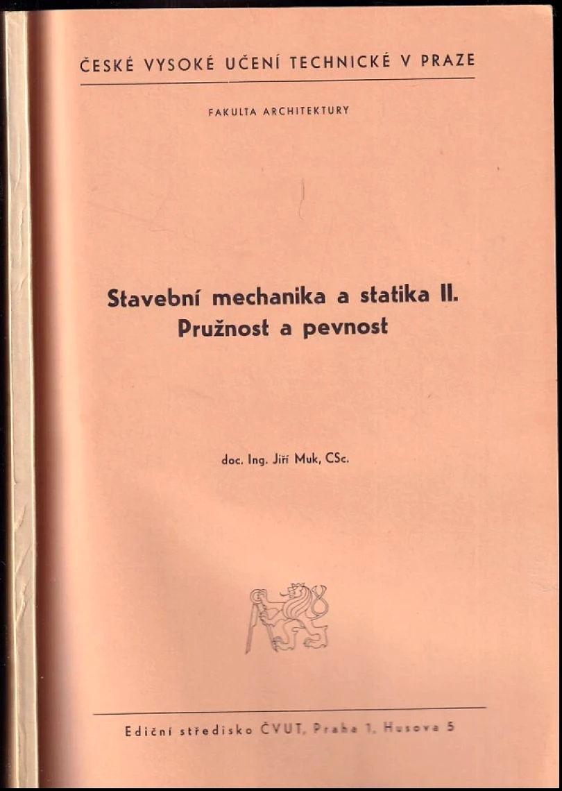 Levně Stavební mechanika a statika (Jiří Muk, 1982)