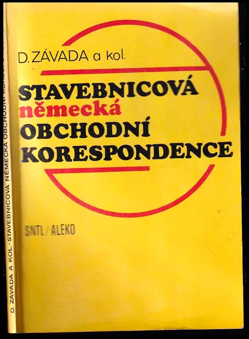 Stavebnicová německá obchodní korespondence : miniučebnice (Dušan Závada, 1993)