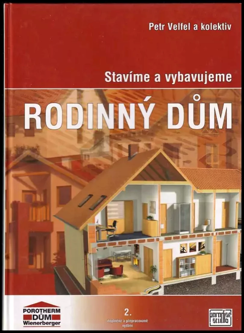 Stavíme a vybavujeme rodinný dům (Petr Velfel, 2003)