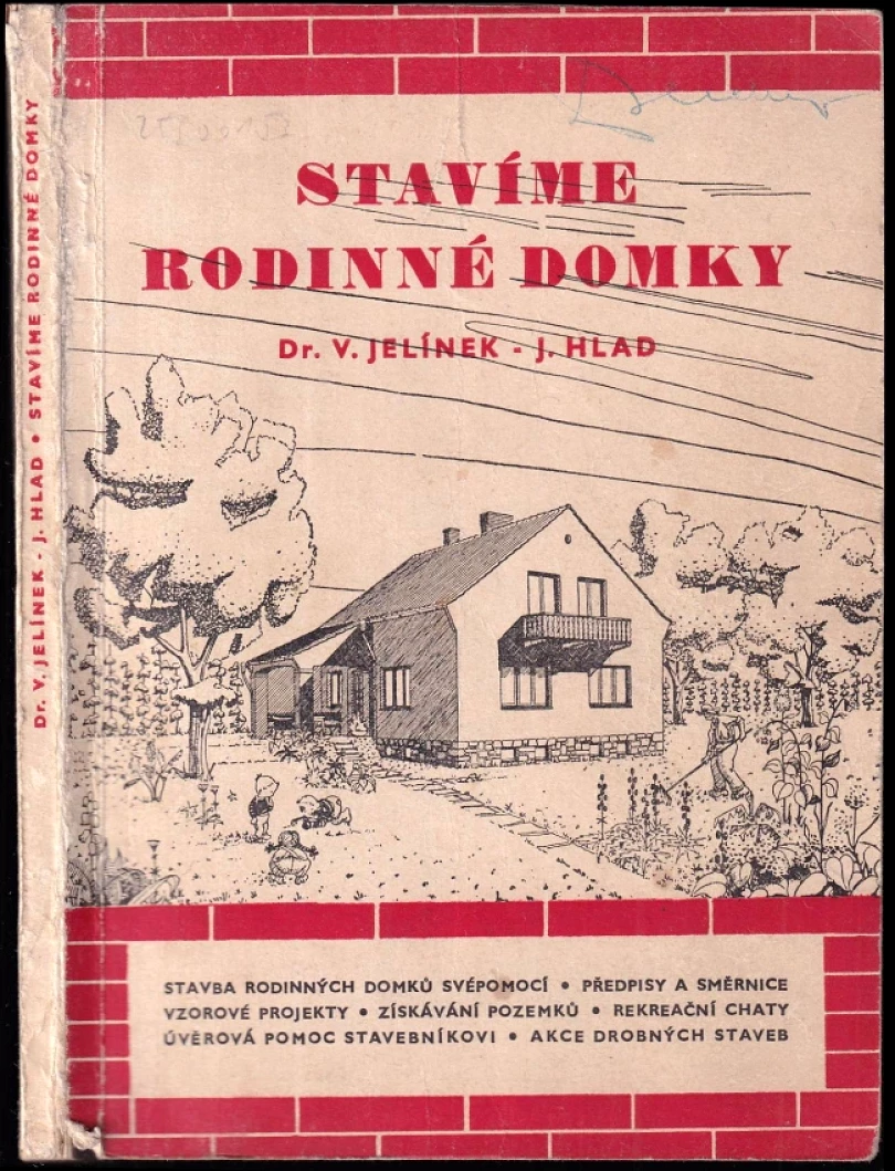 Levně Stavíme rodinné domky (Vladimír Jelínek, 1954)