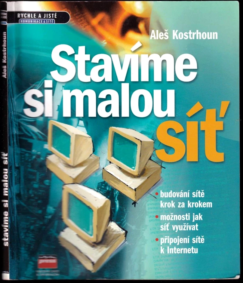 Stavíme si malou síť (Aleš Kostrhoun, 2001)