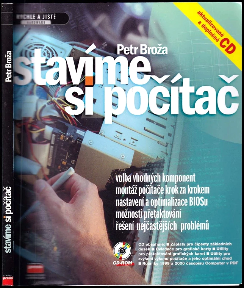 Levně Stavíme si počítač - BEZ CD (Petr Broža, 2001)