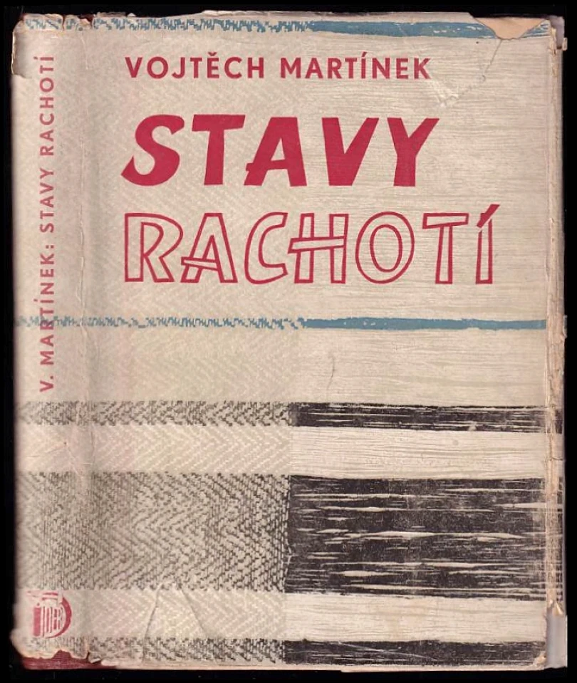 Stavy rachotí (Vojtěch Martínek, 1949)