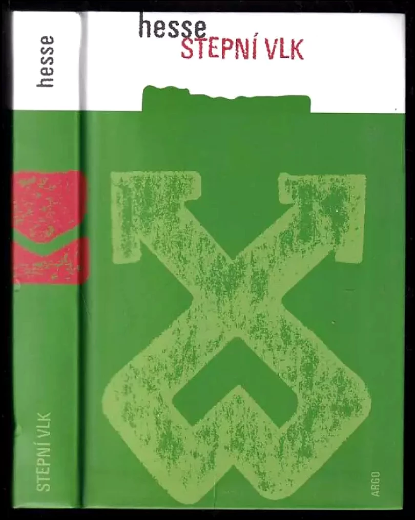 Stepní vlk (Hermann Hesse, 2006)