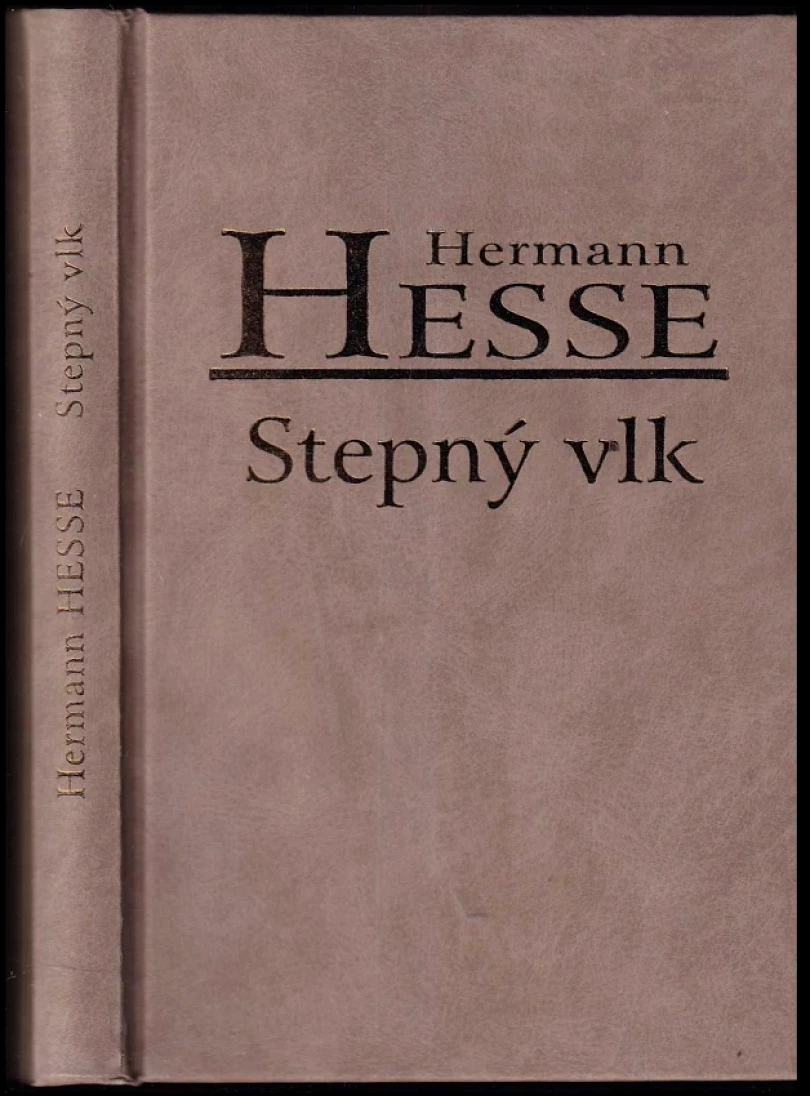 Stepný vlk (Hermann Hesse, 2009)