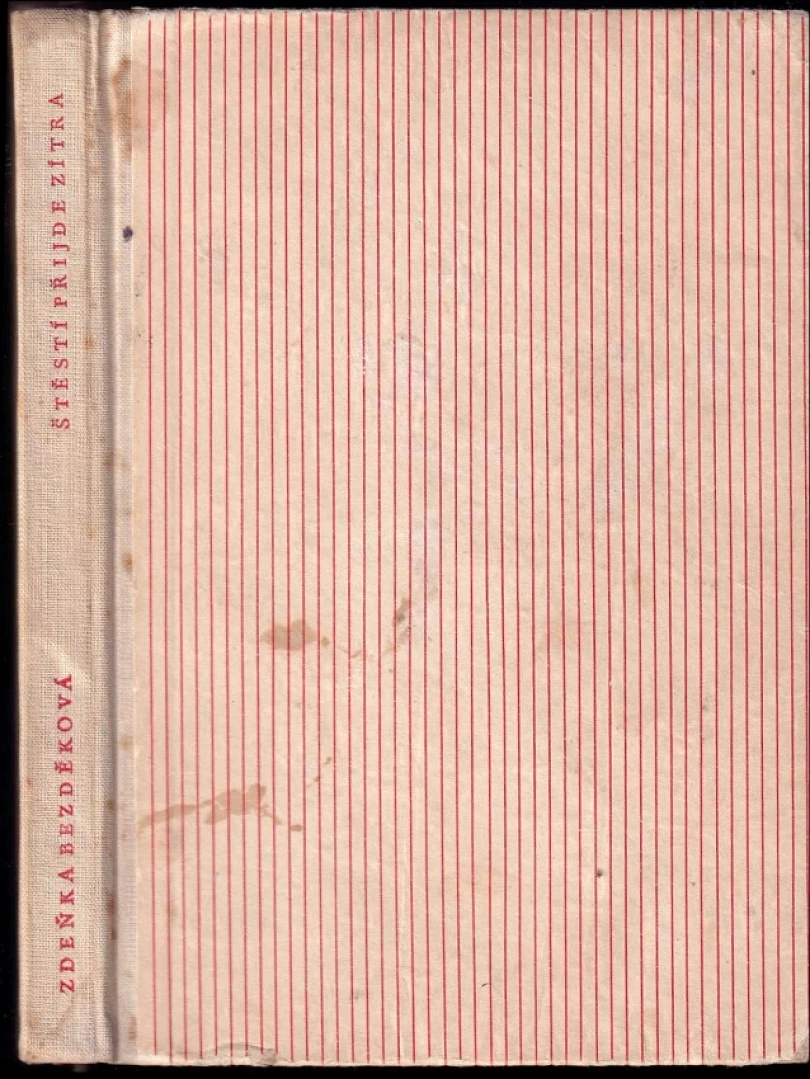Štěstí přijde zítra (Zdeňka Bezděková, 1960)