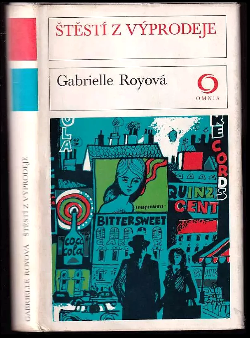 Štěstí z výprodeje (Gabrielle Roy, 1979)
