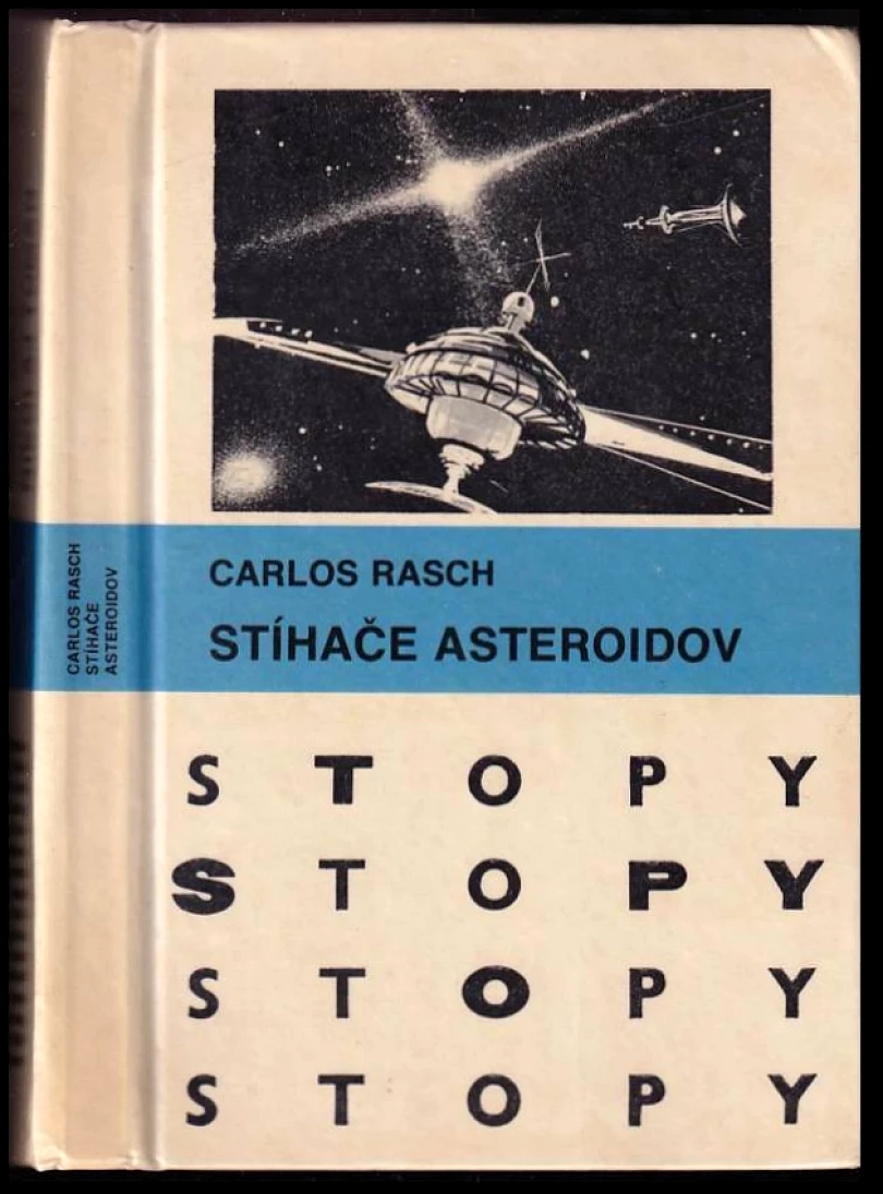 Levně Stíhače asteroidov (Carlos Rasch, 1978)