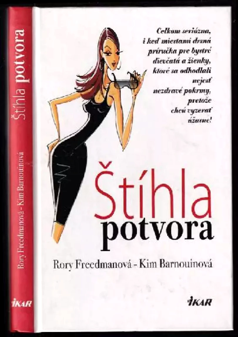 Levně Štíhla potvora (Rory Freedman, 2009)