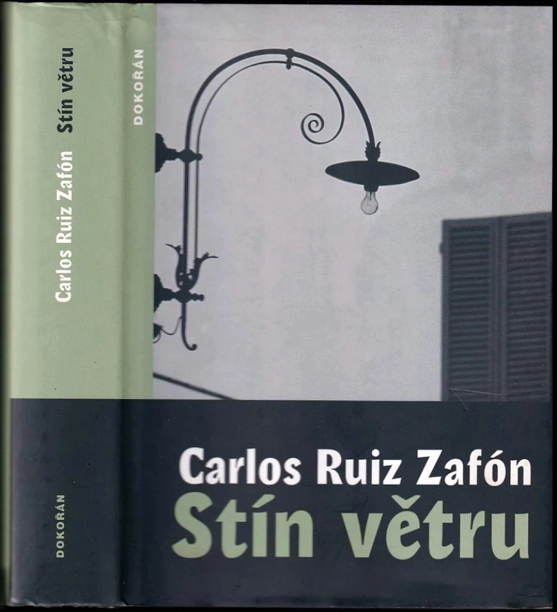 Stín větru (Carlos Ruiz Zafón, 2006)