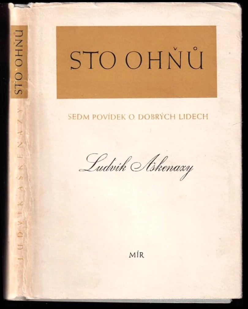 Levně Sto ohňů (Ludvík Aškenazy, 1952)