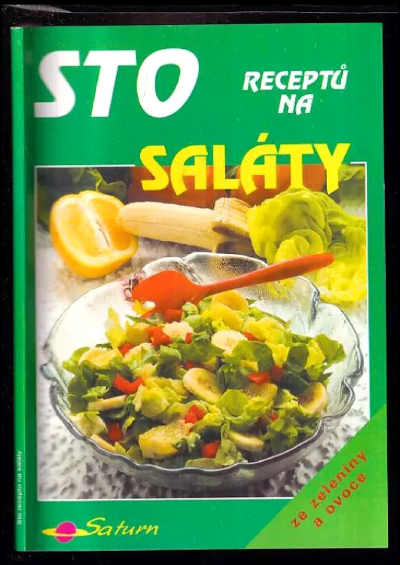 Levně Sto receptů na saláty (Nella Řepásková, 1995)