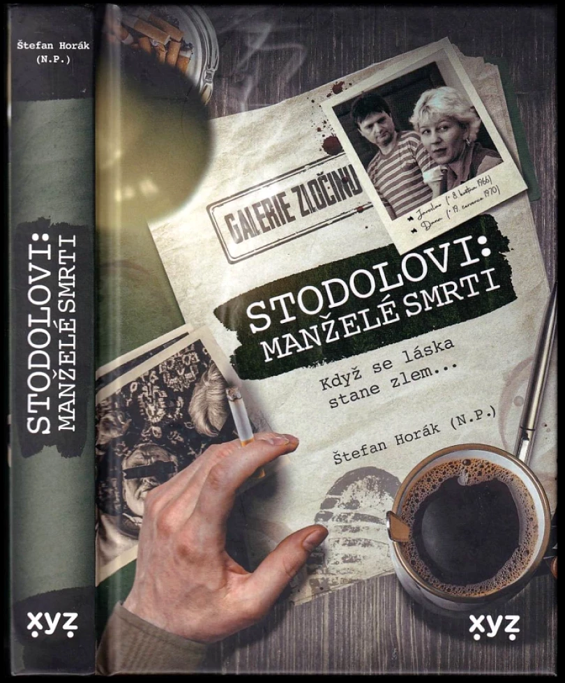 Levně Stodolovi: manželé smrti (Horák Štefan, 2024)
