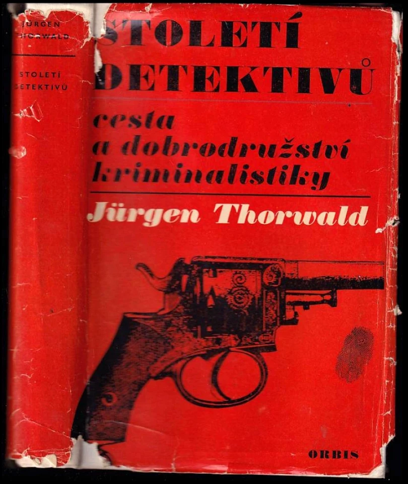 Levně Století detektivů (Jürgen Thorwald, 1967)