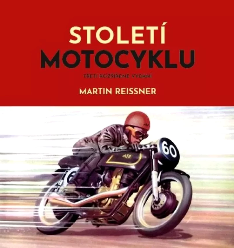 Století motocyklu (Martin Reissner, 2021)