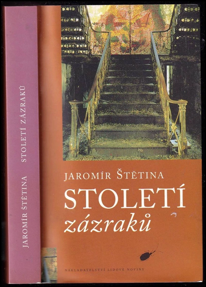 Století zázraků (Jaromír Štětina, 2000)
