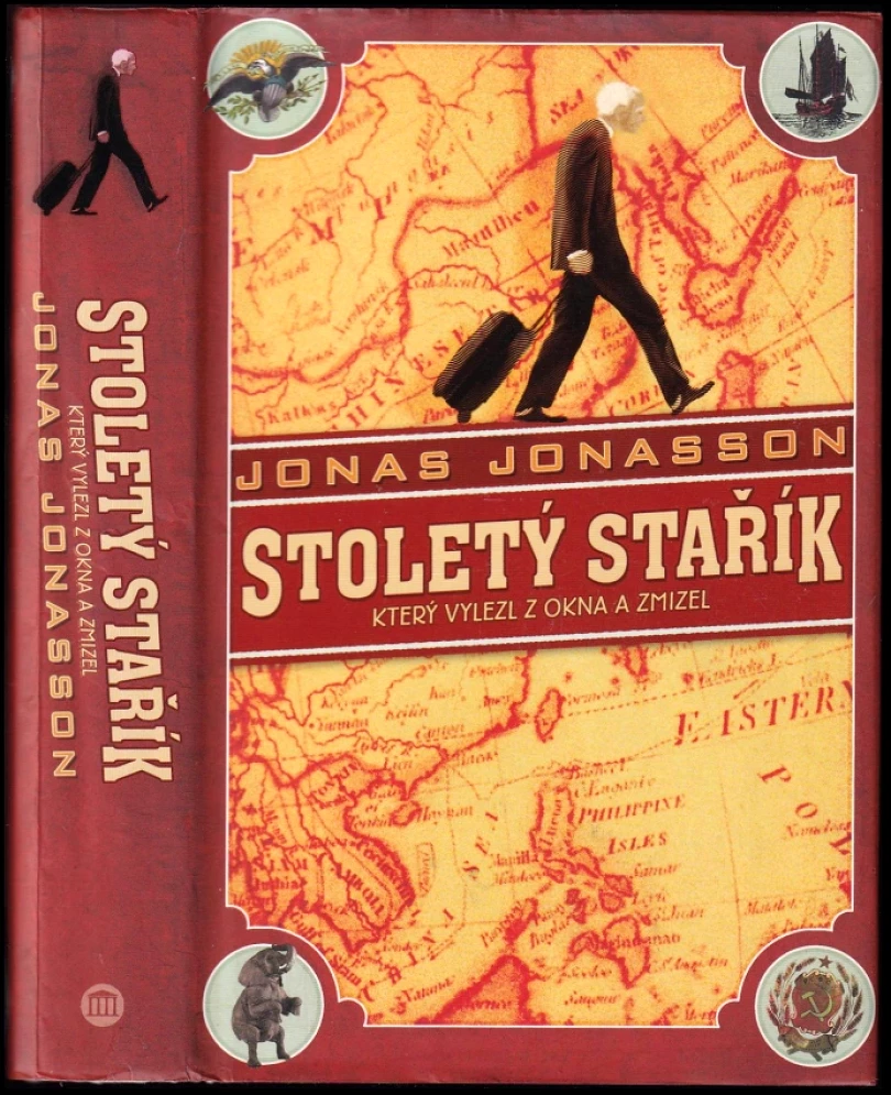 Stoletý stařík, který vylezl z okna a zmizel (Jónas Jónasson, 2012)