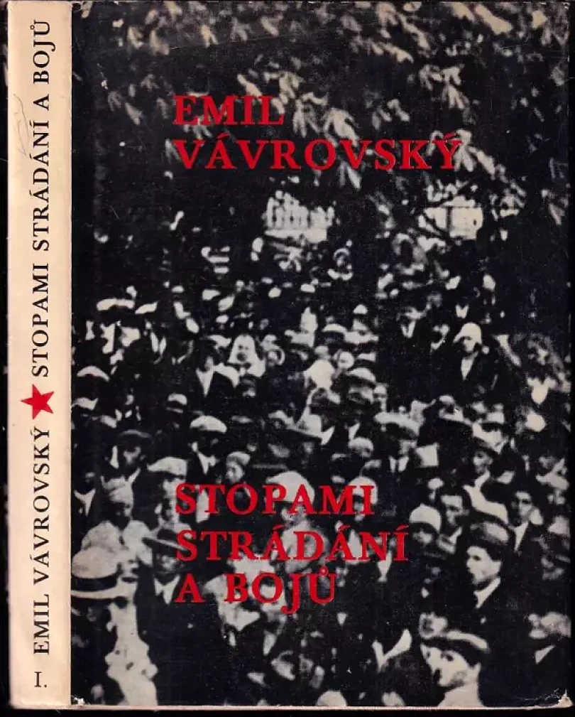 Stopami strádání a bojů (Emil Vávrovský, 1981)