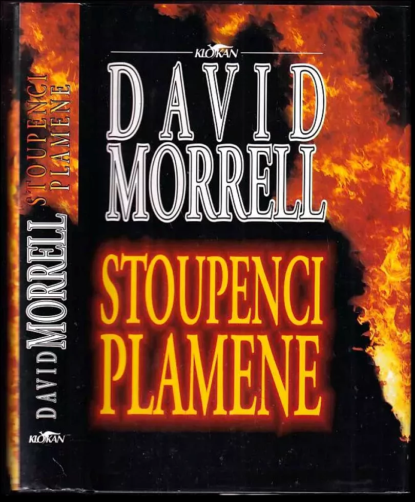 Levně Stoupenci plamene (David Morrell, 1994)