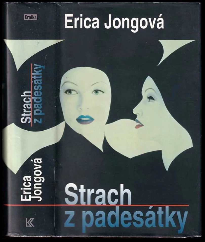 Levně Strach z padesátky (Erica Jong, 2001)