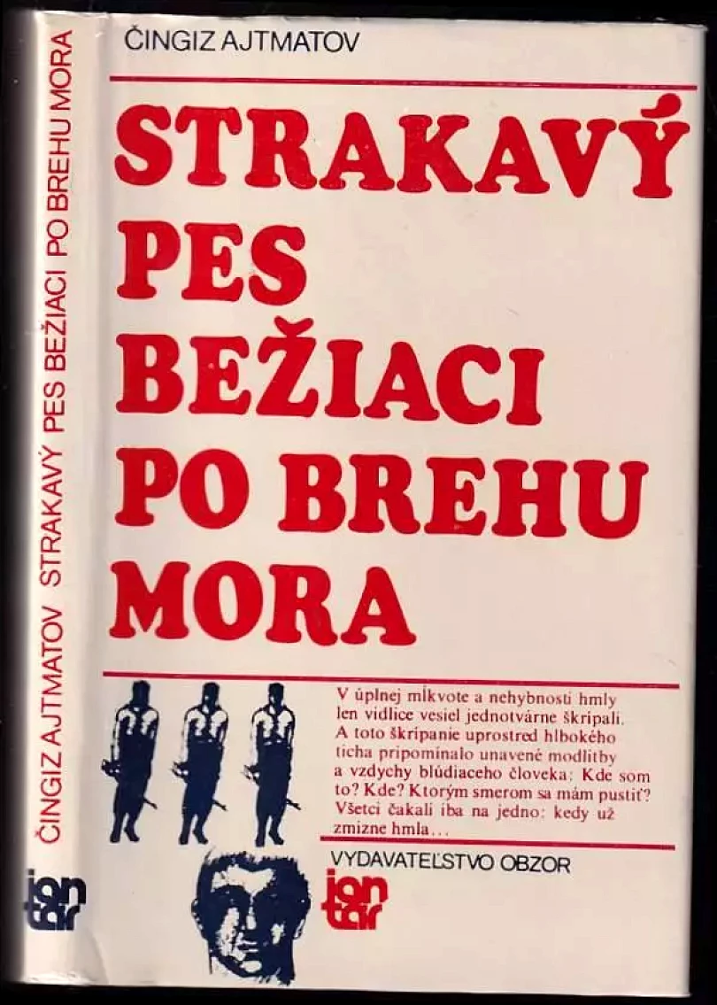 Strakatý pes bežiaci po brehu mora (Čingiz Ajtmatov, 1978)