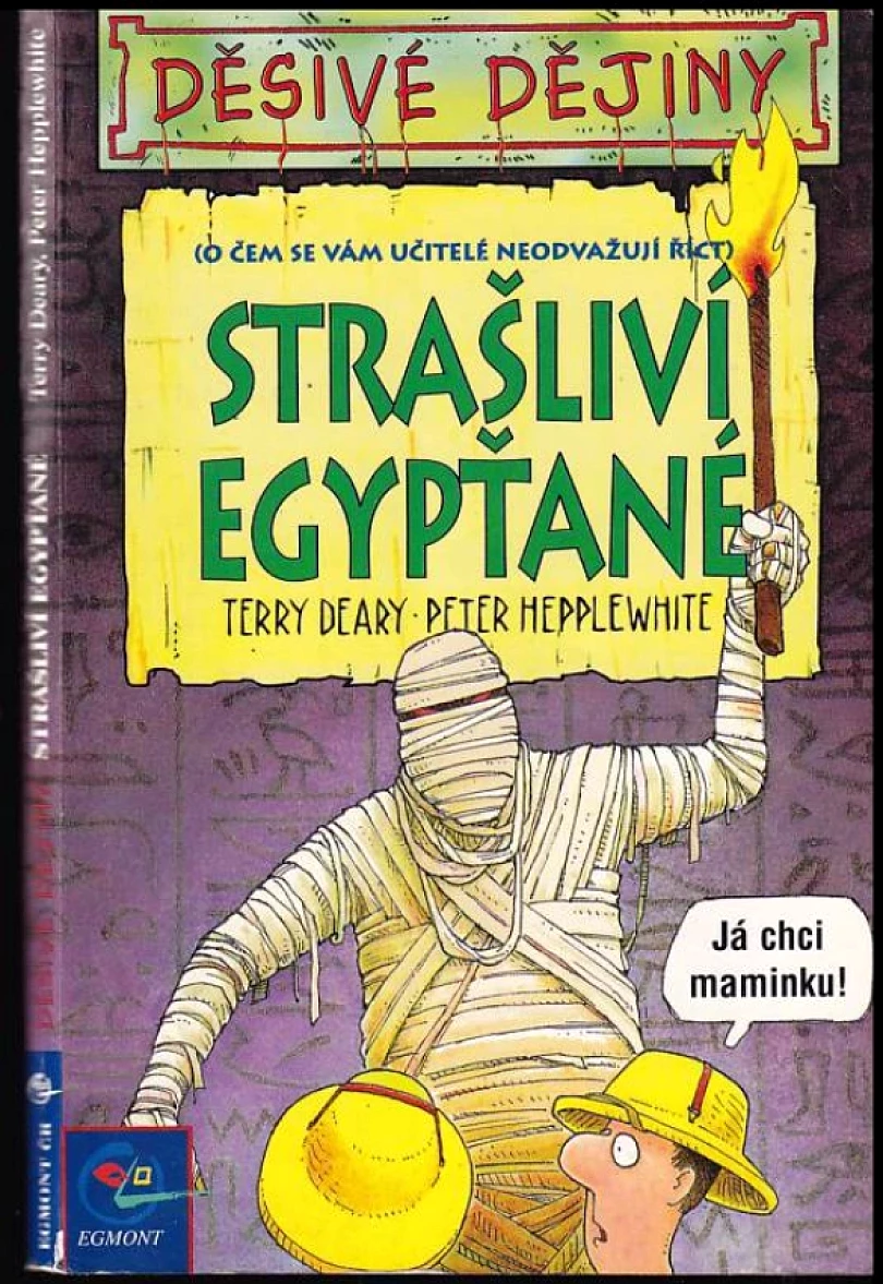 Levně Strašliví Egypťané (Terry Deary, 1999)